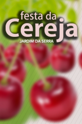 Festa da Cereja 2015 - Jardim da Serra